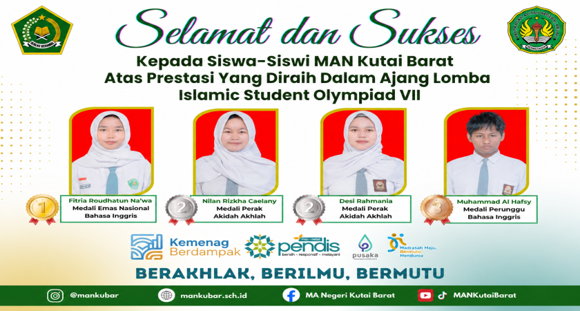 Siswa MAN Kutai Barat Raih Prestasi Nasional di Ajang Islamic Student Olympiad VII
